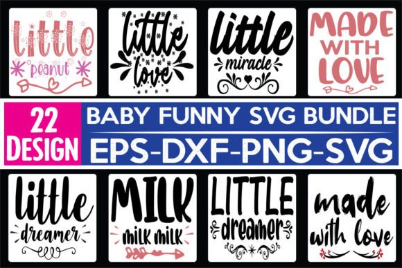 22 Baby Funny Quotes SVG Bundle: Graphics and Crafts for Publishers