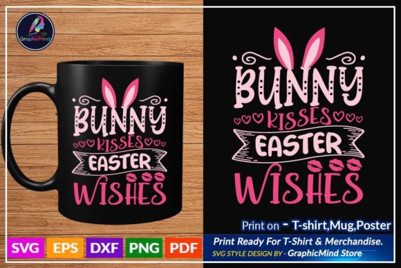 Bunny Kisses Easter Wishes Funny Svg for Graphics and Crafts