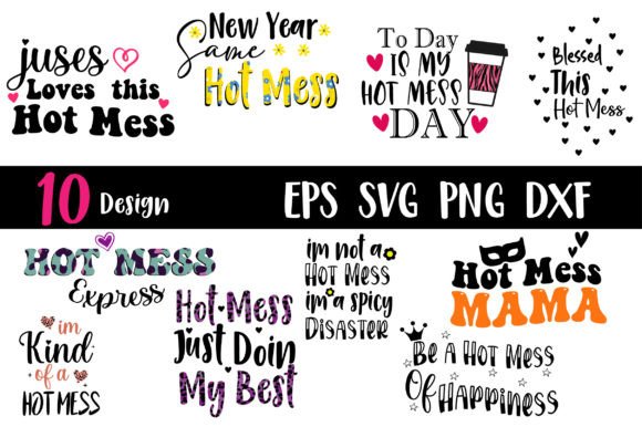 Hot Mess SVG Bundle Womens File: Graphics for Crafts