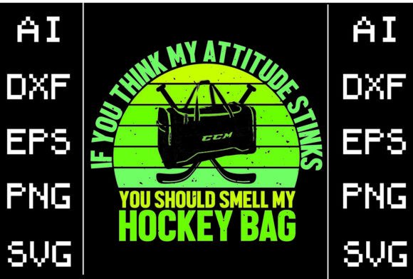If Think My Attitude Stinks You Should S Graphics and Crafts