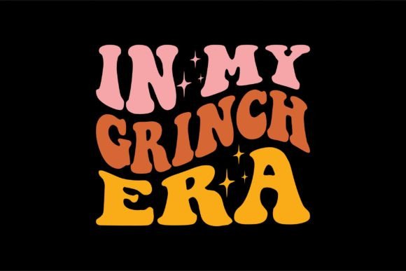 In My Grinch Era Graphics and Crafts Review