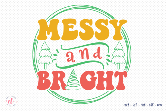 Messy and Bright Funny Christmas SVG Review