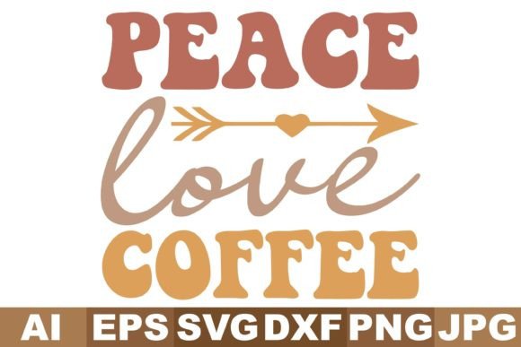 Peace Love Coffee Svg Designs Graphics and Crafts Review
