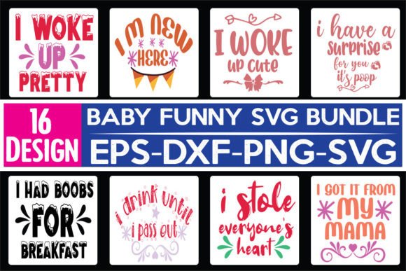 Review: 16 Baby Funny Quotes SVG Bundle